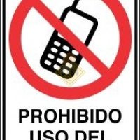 Señaletica 25x35 "PROHIBIDO EL USO DEL CELULAR"